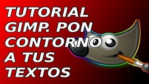 Tutorial GIMP.Contorno de texto