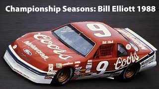 Championship Seasons: Bill Elliott 1988