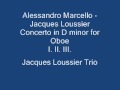 Marcello - Loussier: Concerto in D minor for Oboe