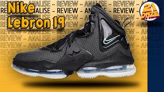 REVIEW NIKE LEBRON 19