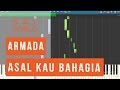 Armada Asal Kau Bahagia Piano Tutorial Sheet Music