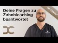 Zahnbleaching: Alle Antworten auf Deine Fragen zu weißen Zähnen mit Bleaching - FAQ mit Dr. Arnold