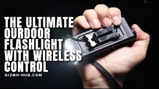 Speras U2T : The Ultimate Outdoor Flashlight With Wireless Control | Kickstarter | Gizmo-Hub.com