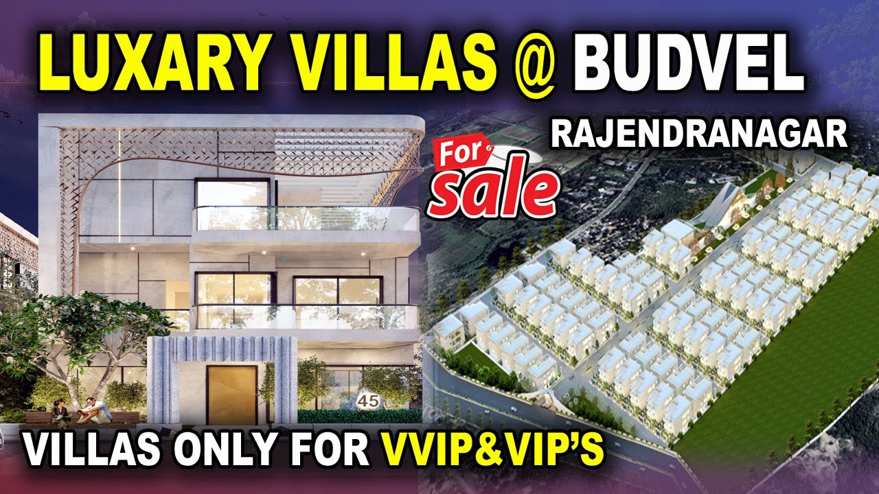 Villas For Sale Budvel, Rajendra Nagar Ultra Luxary Gated Community