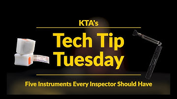 Tech Tip Tuesday #4 -  Five Instruments Every Coatings Inspector Should Have