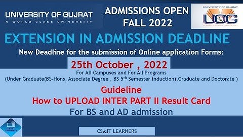 University of Gujrat Admission Fall 2022 : Guideline to Upload Inter Part II Result