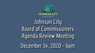 JC Board of Commissioners Agenda Review 12-14-2020