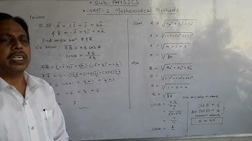 11sci,  physics department, chapter no.2  mathematical Methods, problems on scalar product