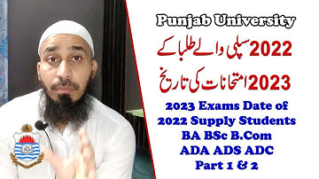 PU 2023 Exams Date for 2022 Supply Students | BA BSc B.Com ADA ADS ADC 2023 Exams Date