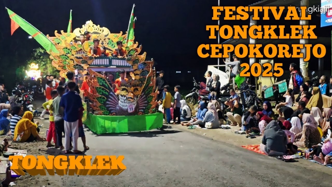 TONGKLEK !! FESTIVAL TONGKLEK CEPOKOREJO 2025 #hiburan #music #tongklek #tongklektuban