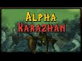 Visiting alpha karazhan on official classic realm