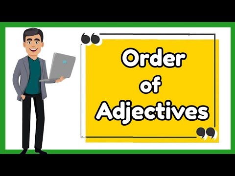 Order of Adjectives (with Activity)