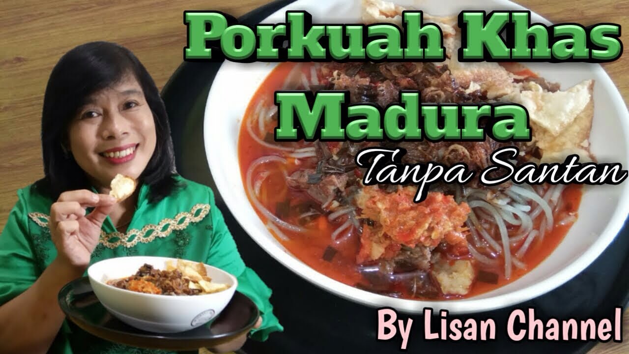 RESEP PORKUAH KHAS MADURA TANPA SANTAN || LISAN CHANNEL