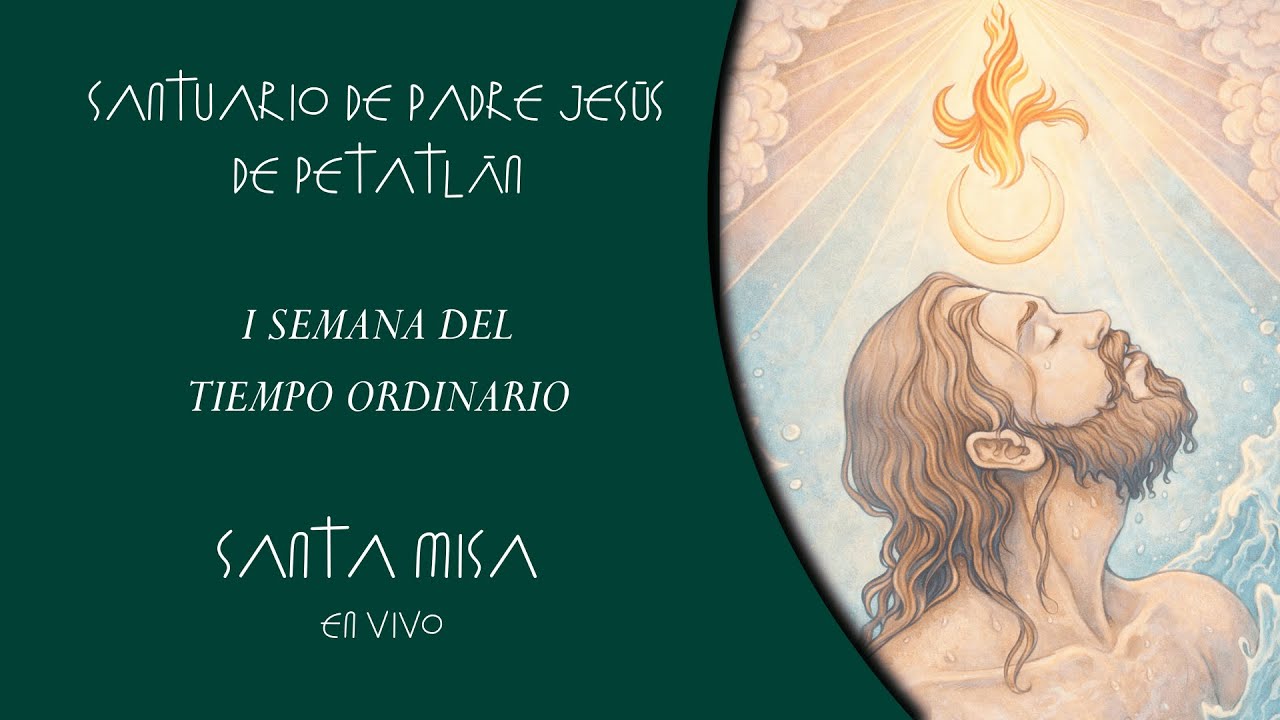 SANTA MISA | TIEMPO ORDINARIO | 17 de Enero del 2026