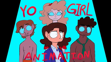 - Yo Girl - Heathers Fan Animation :0