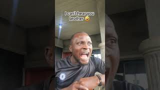 I can't hear you brother 🤣 #shortsfeed
