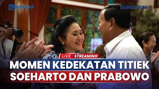 🔴LIVE: Dinyanyikan Lagu oleh Prabowo, Titiek Soeharto Tersipu Ditanya Siap Jadi Ibu Negara