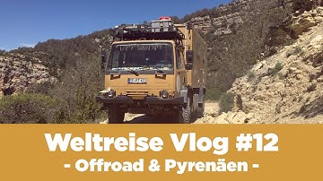 Weltreise Vlog #12 | Offroad in den Pyrenäen | Geiertal Spanien