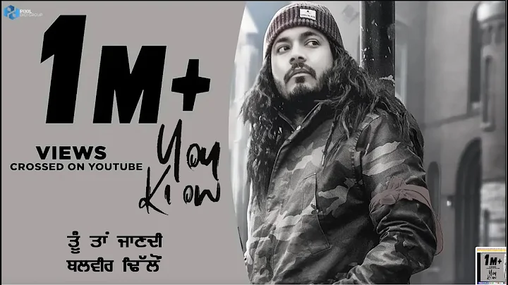 You Know - Balvir Dhillon (Official Video)  - New ...