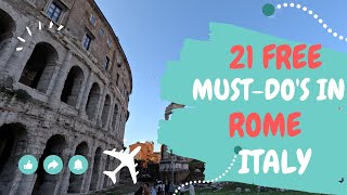 21 Amazing FREE Things To Do In Rome, Italy (and tips to travel cheaply, comfortably, and safely!)