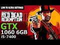 Red Dead Redemption 2 | GTX 1060 6GB + i5 7400 16GB RAM
