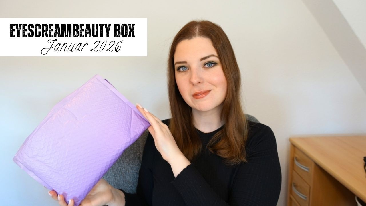 Eyescream Beauty Box Januar 2026  |  Unboxing