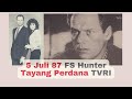 5 Juli 1987. FS Hunter Tayang Perdana di TVRI