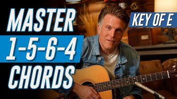 The Ultimate Guide to 1-5-6-4 Chords: From Beginner to Pro (KEY OF E)