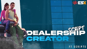 [ESX][QB-Core] Car Dealership Creator V2 - New Features - | Ft Script |