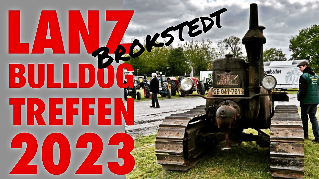 Lanz Bulldogtreffen des LBCH e.V. in Brokstedt 2023 #lanzbulldog #classictractor #johndeere
