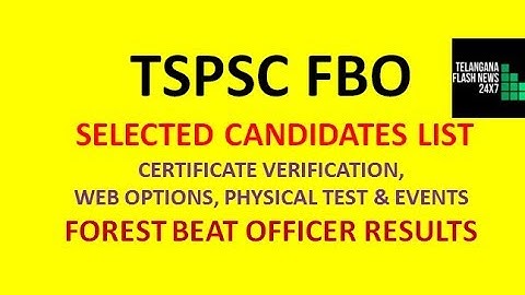TSPSC FBO RESULTS | FBO WEB OPTIONS, CERTIFICATE VERIFICATION, PHYSICAL TEST ETC|