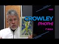 Tarô de Crowley (Thoth) - 1ª aula