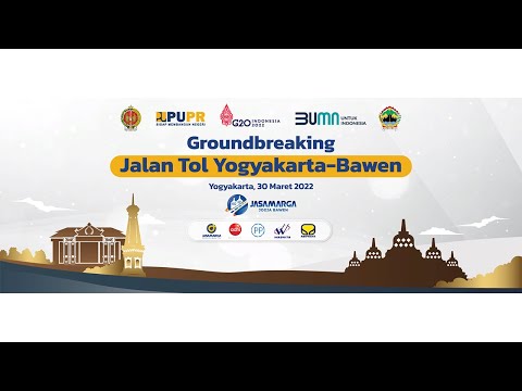 GROUNDBREAKING JALAN TOL YOGYAKARTA-BAWEN