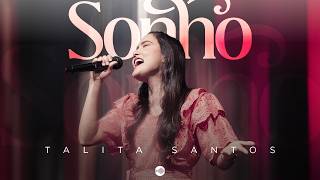 Talita Santos - Sonho (Vídeo Oficial)