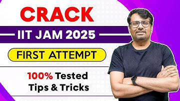 How To Crack IIT JAM 2025 | IIT JAM Mathematics Preparation Strategy | Best Tips & Tricks By GP Sir