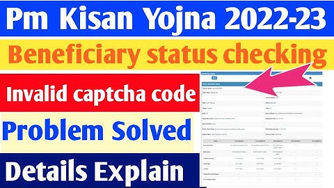 Pm kisan beneficiary status check 2022 problem | Pm kisan beneficiary status captcha problem |