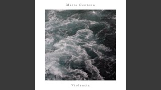 Video thumbnail of "María Centeno - Violencia II"