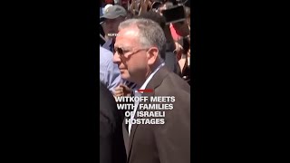 Witkoff meets with families of Israeli hostages