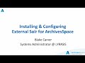 Installing and configuring external solr for archivesspace