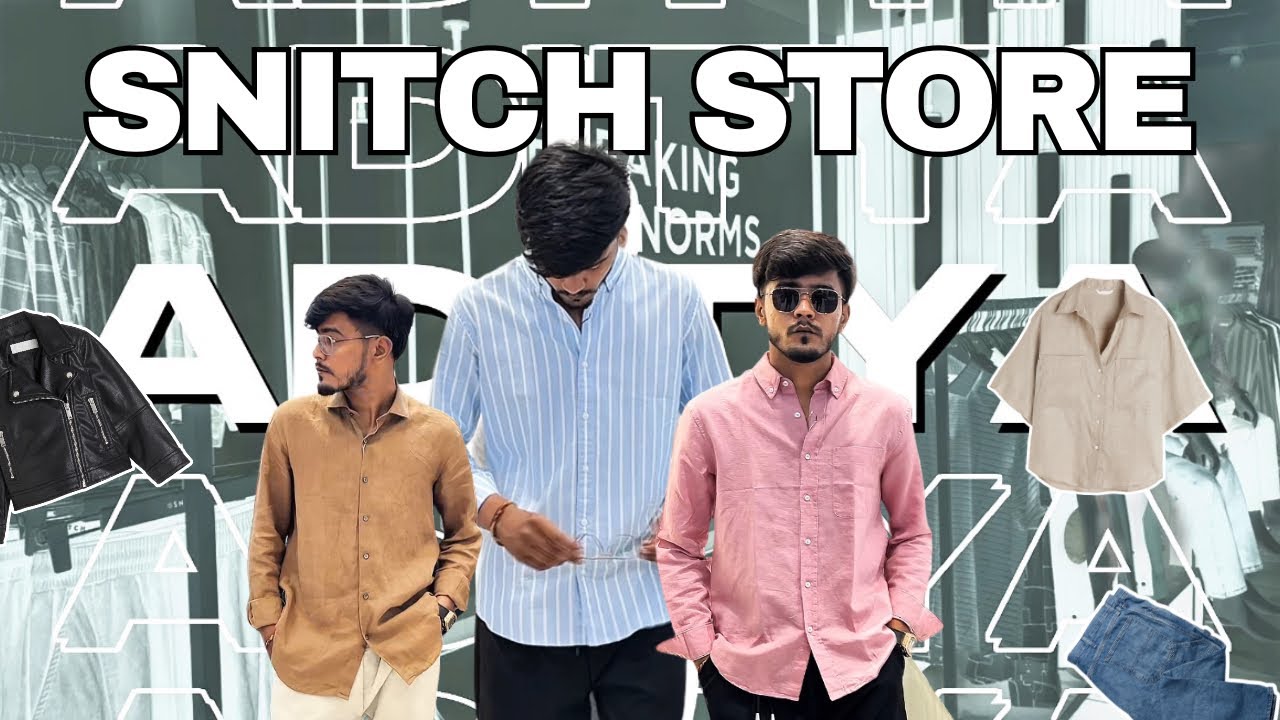 Snitch Store Snitch Store Review | Latest Men’s Fashion | Surat MBH Varachha Visited ...