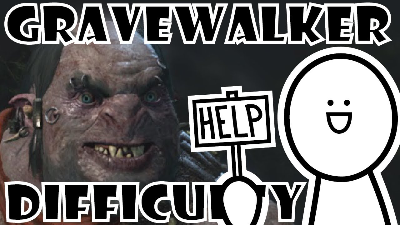 Gravewalker Difficulty is FUN! [Middle-earth: Shadow of War]