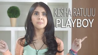 Kesha Ratuliu - Playboy