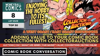 Comic Book Conversation with CollectorAuctions | Moneyball Comics Top 30