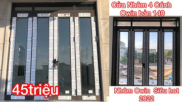 Sản xuất xong bộ cửa đi 4 cánh nhôm owin bản siêu to khổng lồ || cửa nhôm owin || cửa đi nhôm owin