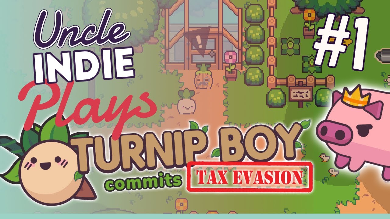 Let’s Play Turnip Boy Commits Tax Evasion - Part 1 Walkthrough (Nintendo Switch)