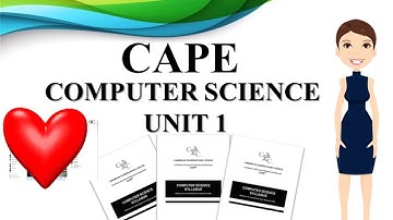 What you need to know to pass CAPE Computer Science  Unit 1 EASILY!!