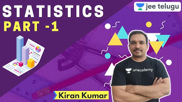 JEE Maths: Statistics Part 1 | JEE Telugu | Kiran Kumar