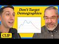 Targeting Demographics Only Limits Your Understanding (Clip)