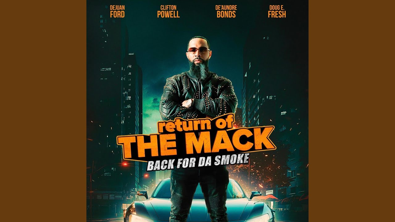 RETURN OF THE MACK - YouTube