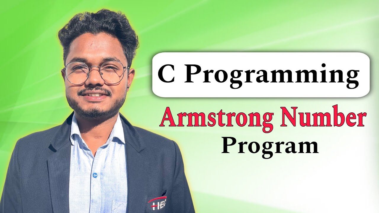 Armstrong Number Program In C Programming || C Programming - YouTube